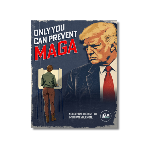 Only You Can Prevent MAGA Sticker - Trump