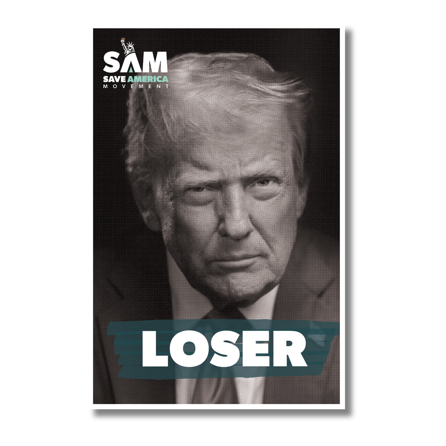 Trump Loser Poster
